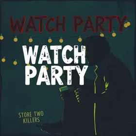Watch Party Uma Loja Para Assassinos